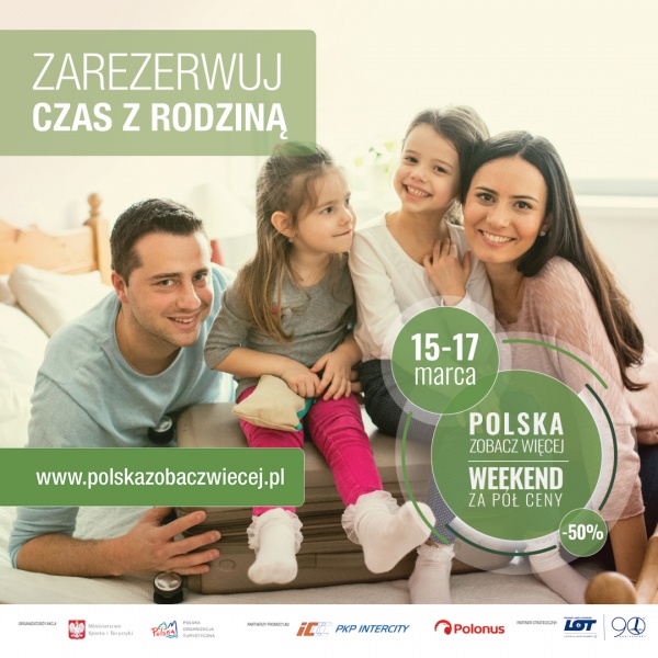 „Polska zobacz więcej - weekend za pół ceny”