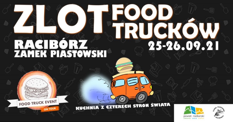 Zlot Food Trucków na Zamku Piastowskim