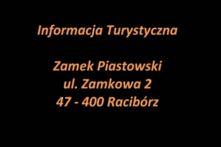 Film - Informacja Turystyczna na Zamku Piastowskim w Raciborzu