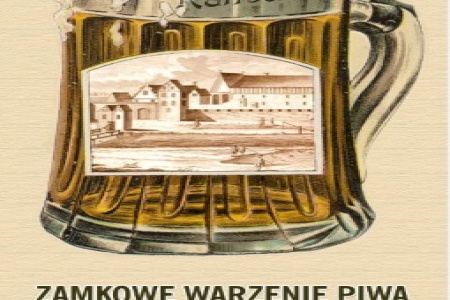 Zamkowe warzenie piwa - 30.06.2012 sobota, dziedziniec Zamku