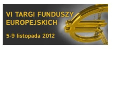 VI Targi Funduszy Europejskich
