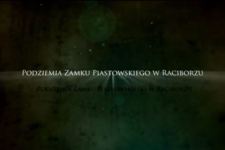 Podziemia Zamku Piastowskiego w Raciborzu