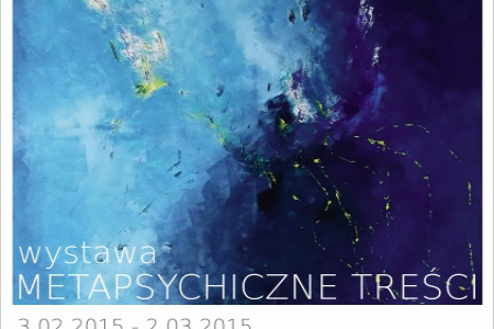 Metapsychiczne Treści - zamek zaprasza na nową wystawę