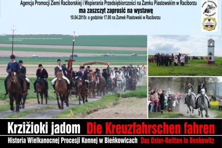 Wielkanocna procesja konna w Bieńkowicach – wystawa w zamku