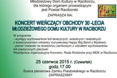 Koncert jubileuszowy z okazji 30-lecia raciborskiego MDK