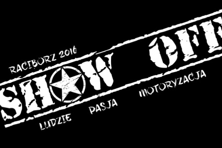 SHOW OFF Racibórz - Ludzie Pasja Motoryzacja