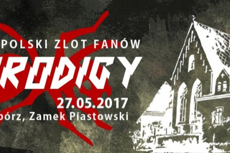 Ogólnopolski zlot fanów THE PRODIGY na Zamku Piastowskim w Raciborzu