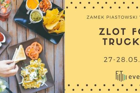 Zlot Food Trucków na Zamku Piastowskim