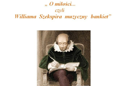 „O miłości... czyli Williama Szekspira muzyczny bankiet” już wkrótce na Zamku Piastowskim