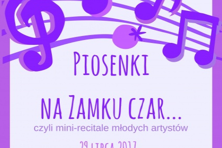 Piosenki czar, czyli mini-recitale młodych artystów na raciborskim zamku