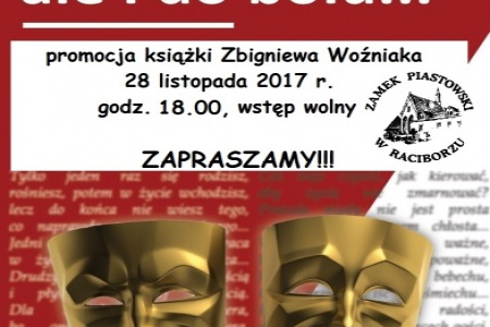 „Z uśmiechem, ale i do bólu” - promocja książki Zbigniewa Woźniaka