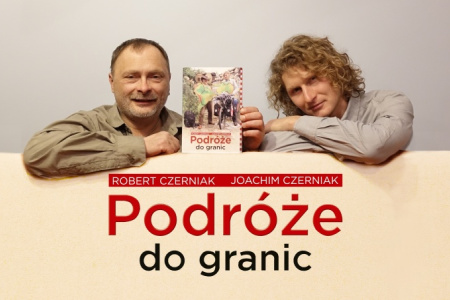 „Podróże do granic” – spotkanie z Robertem Czerniakiem niezwykłym podróżnikiem już wkrótce na Zamku Piastowskim