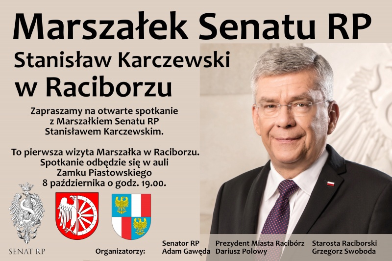 Spotkanie z marszałkiem Senatu RP Stanisławem Karczewskim na Zamku Piastowskim