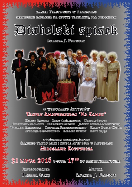 „Diabelski spisek” – nowy spektakl teatralny - 19.7.2016 r.