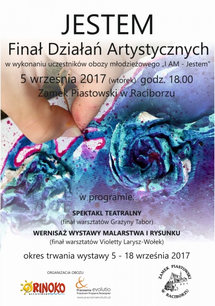JESTEM - finał działań artystycznych - 28.8.2017 r.
