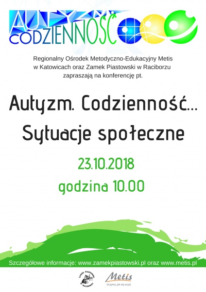 „Autyzm. Codzienność… Sytuacje społeczne” - konferencja edukacyjno-informacyjna