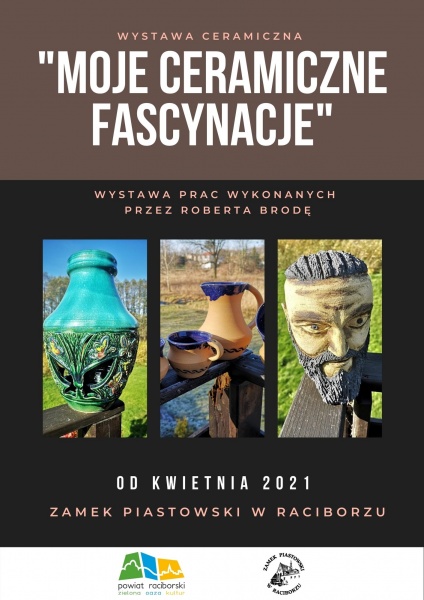 „Moje ceramiczne fascynacje” - wystawa prac Roberta Brody już niebawem na Zamku Piastowskim