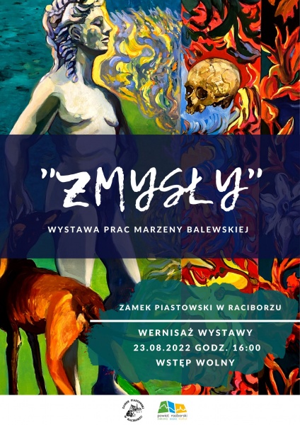„Zmysły”. Zamek Piastowski zaprasza na wystawę malarstwa Marzeny Balewskiej