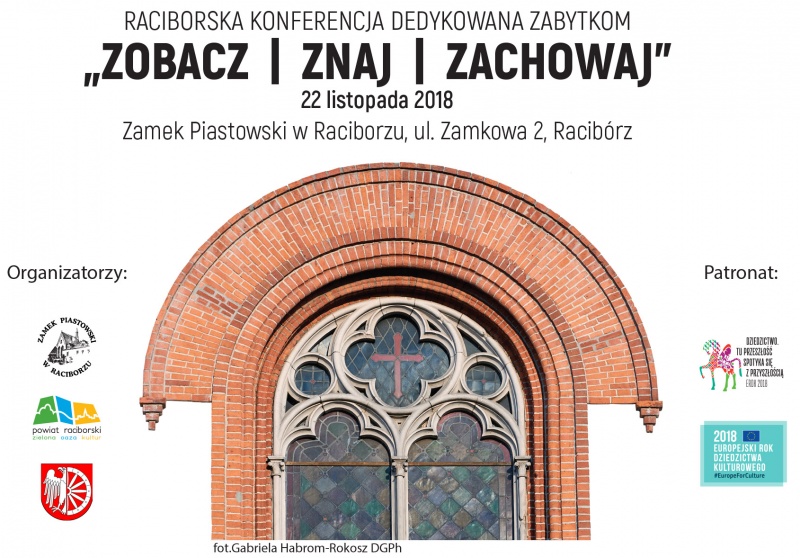 „Zobacz Znaj Zachowaj” - raciborska konferencja dedykowana zabytkom
