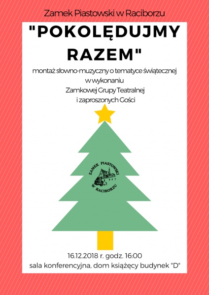 Pokolędujmy razem - montaż słowno-muzyczny