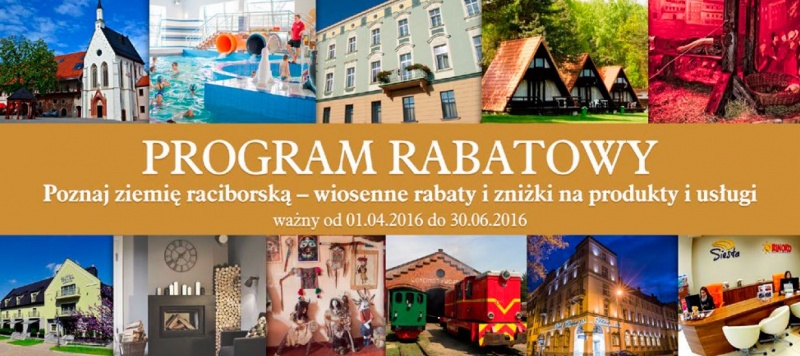 Program rabatowy „Poznaj ziemię raciborską - wiosenne rabaty i zniżki na produkty i usługi” - 14.3.2