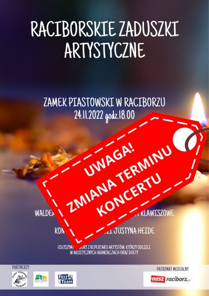 „Raciborskie Zaduszki Artystyczne” zostają przeniesione na inny termin!