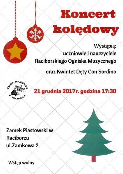 Zamek Piastowski zaprasza na koncert kolędowy - 11.12.2017 r.