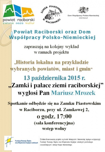 Zamki i pałace ziemi raciborskiej - 6.10.2015 r.