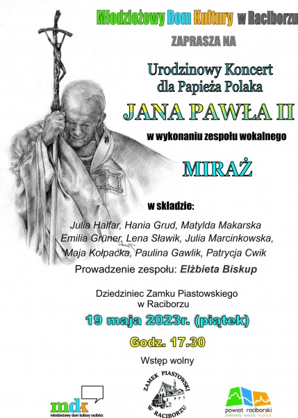 Urodzinowy Koncert dla Papieża Polaka Jana Pawła II już w najbliższy piątek na Zamku Piastowskim